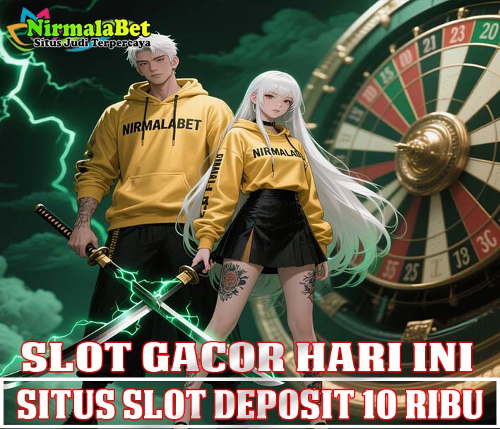 NirmalaBet Slot Qris Gacor Deposit Cepat