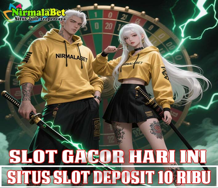 NirmalaBet Situs Slot Gacor Paling Dicari Player Online